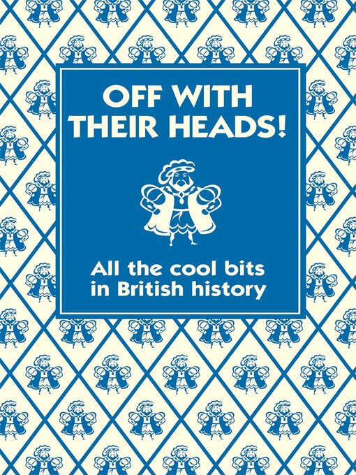 Title details for Off With Their Heads! by Martin Oliver - Available